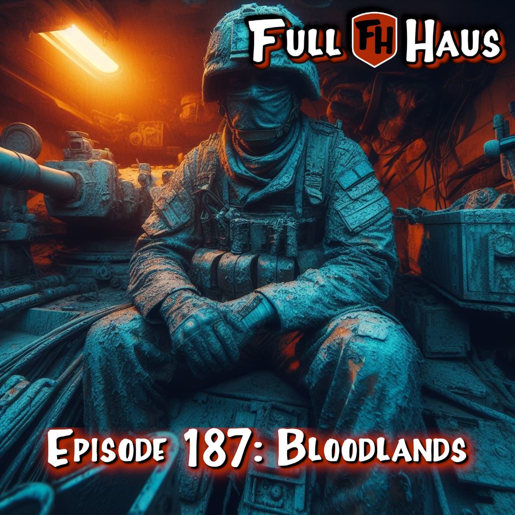 Episode 187: Bloodlands